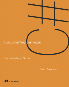 Functional Programming in C#- How to write better C# code-JoyCode 斑马快跑